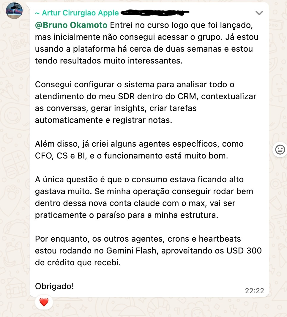Depoimento de Artur: configurou agentes para CRM, SDR, CFO, CS e BI, resultados muito interessantes