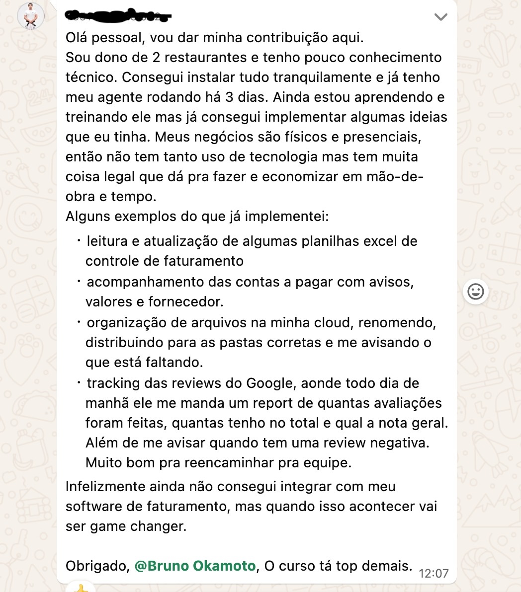 Depoimento de Brunner Vieira: nunca desistam, fazendo varias automacoes no negocio, possibilidades infinitas
